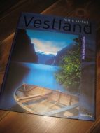 Eide / Grinde: VESTLAND. Vilt & vakkert. 2004.