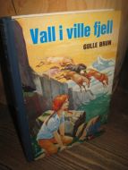 BRUN: Vall i ville fjell. 1967.