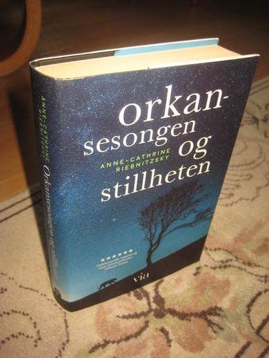 RIEBNITZSKY: ORKAN SESONGEN OG STILLHETEN. 2017