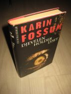 FOSSUM, KARIN: DJEVELEN HOLDER LYSET. 1998. 