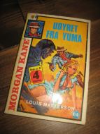 MASTERSON, LOUIS: UDYRET FRA YUMA. Bok nr 8, 4. OPPLAG, 1975. 