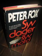 FOX, PETER: Syv dager  syv mord. 1991.