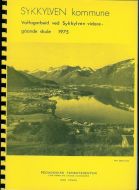 SYKKYLVEN KOMMUNE. Valfagarbeid ved Sykkylven Vidaregåande Skule. 1975.