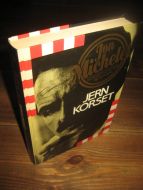 Michelet, Jon: JERN KORSET. 1988.