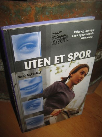 MCClintok: UTEN ET SPOR. 2007.