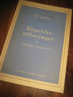 LOTHE: ENGELSKE STILØVINGER for realskole og gymnas. . 1960