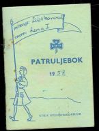 PATRULJEBOK fra NORSK SPEIDERPIKEFORBUND. 1944