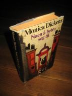 DICKENS: NOEN Å BETRO SEG TIL. 1970