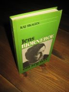 SKAGEN, KAJ: JEN BJØRNEBOE om seg selv. 1984. 