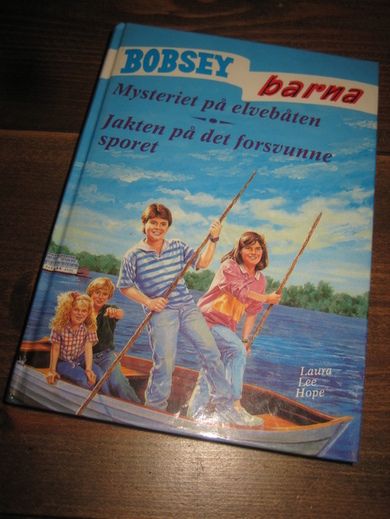 Hope: BOBSEY barna Mysteriet på elvebåten - Jakten på det forsvunne sporet. Bok nr 83, 1988. 