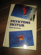 Davidson: FRYKTENS SKITUR. 1998.