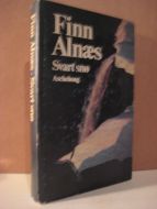 Alnæs, Finn.: Svart snø. 1976