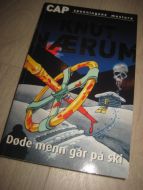 NÆRUM, KNUT: Døde menn går på ski. 2003.