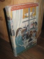 GYLDENDALS LESEBOK, Tredje skuleår, Fyrste delen, 1964.