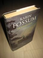 FOSSUM, KARIN: DE GALES HUS. 1999.