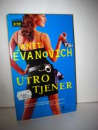 EVANOVICH: UTRO TJENER. 2002