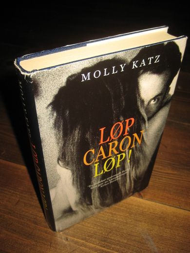 KATZ: LØP CARON LØP! 1999.