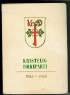 KRISTELIG FOLKEPARTI 1958-1963.