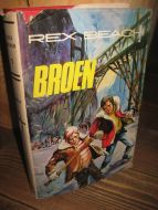 BEACH, REX: BROEN. Bok nr 1.