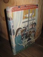 GYLDENDALS LESEBOK, Tredje skuleår, Fyrste delen, 1964.