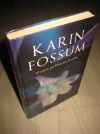 FOSSUM, KARIN: DRAPET PÅ HARRIET KROHN. 2005.