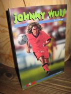 JOHNNY WULF. En ensom ulv. 1996.