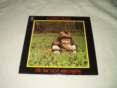 SILJAN, KRISTIN: Alle har vært små engang. 1976.