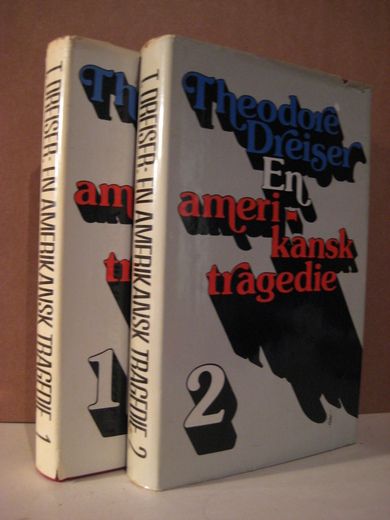 Dreiser: En amerikansk tragedie. I og II. 1978