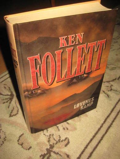 FOLLETT, KEN: LØVENS KAMP. 1999.