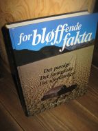 Hanssen: forbløffende fakta, Det pussige, det fantastiske, det uforklarlige. 1991.