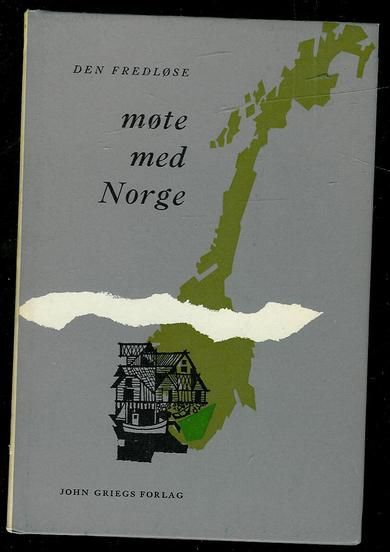 DEN FREDLØSE: møte med NORGE. 1965