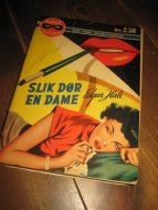 SLIK DØR EN DAME.Bok nr 72 i Maske serien, 1954. 