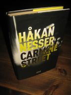 NESSER, HÅKAN: CARMINE STREET. 2009.