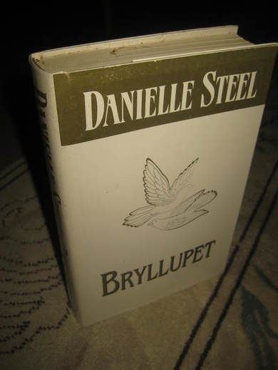 STEEL, DANIELLE: BRYLLUPPET. 2000.