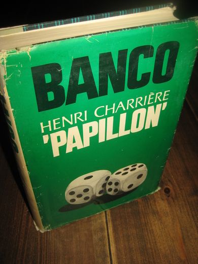 CHARRIERE': BANCO. PAPILLON. 1973. 