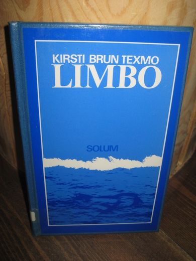 TEXMO, KIRSTI BRUN: LIMBO. 1988.