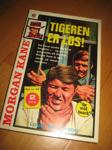 MASTERSON, LOUIS: TIGEREN ER LØS. 1977.