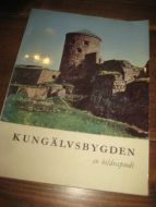 CLAESSON: KUNGELVSBYGDEN. - en bildrapsodi. 1959.