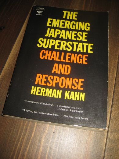 KAHN: THE EMERGING JAPANESE SUPERSTATE CHALLENGE. 1971