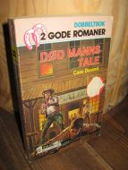 Durand: DØD MANNS TALE / Nelson: Dommer Lynsj. Bok nr 32,