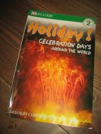 Holiday! Celebration days around the world. 2000.