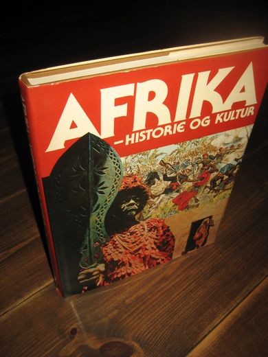 AFRIKA. - HISTORIE OG KULTUR. 1981. 