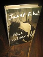 Fitch: Hvit Oleander. 2000.