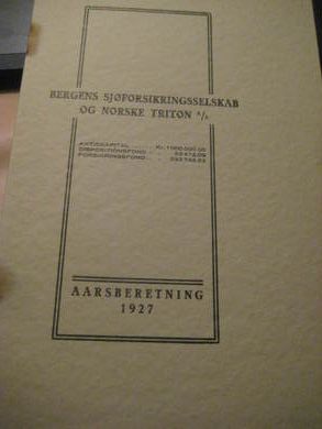 1927, BERGEN SJØFORSIKRINGSSELSKAB OG NORSKE TRITON. AARSBERETNING 