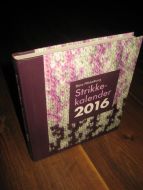 Mikkelborg, Bitta: Strikke kalender. 2016. 