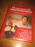 FORELDRENES FØRSTEHJELPSBOK. 2001.