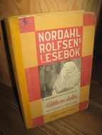 NORDAHL ROLFSEN'S LESEBOK: SJETTE BIND, 