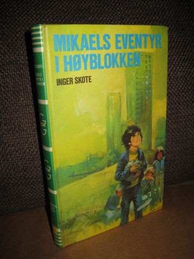 SKOTE: MIKAELS EVENTYR I HØYBLOKKEN. 1977.