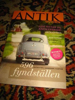 2010, ANTIK GUIDEN. Her hittar du antiksverige. 