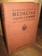 BOISSIERE: DICTIONNAIRE ILLUETRE' DE MEDECINE USUELLE.